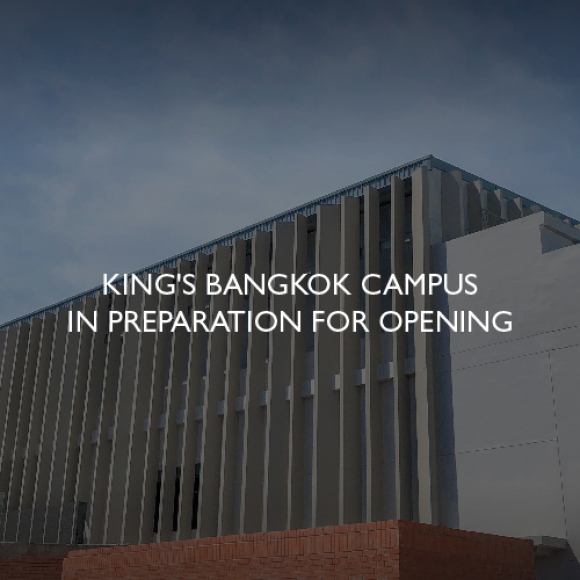 King's Bangkok campus in preparation for opening