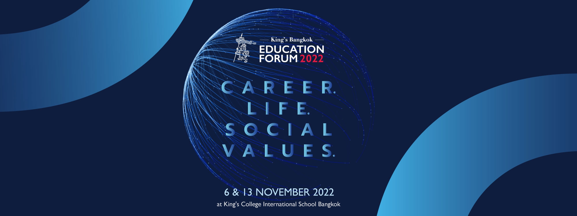 King’s Bangkok Education Forum 2022: Career, Life, Social Values