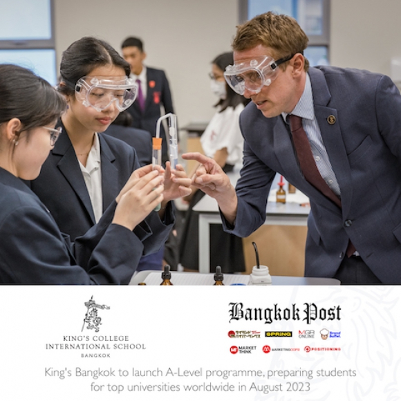 King's Bangkok to launch A-Level programme, preparing students for top universities worldwide in August 2023