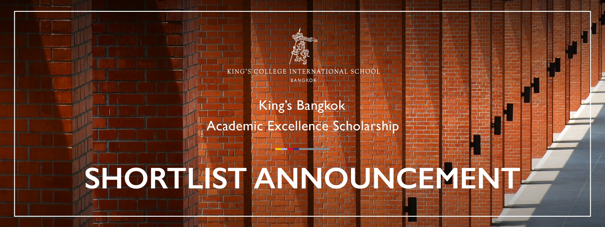 Shortlist for the King’s Bangkok Academic Excellence Scholarship 2023