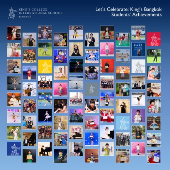 Let’s Celebrate: King’s Bangkok Students’ Achievements