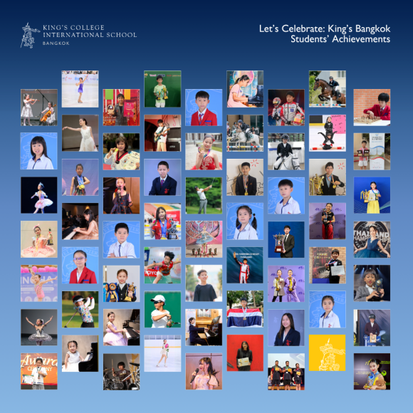 Let’s Celebrate: King’s Bangkok Students’ Achievements