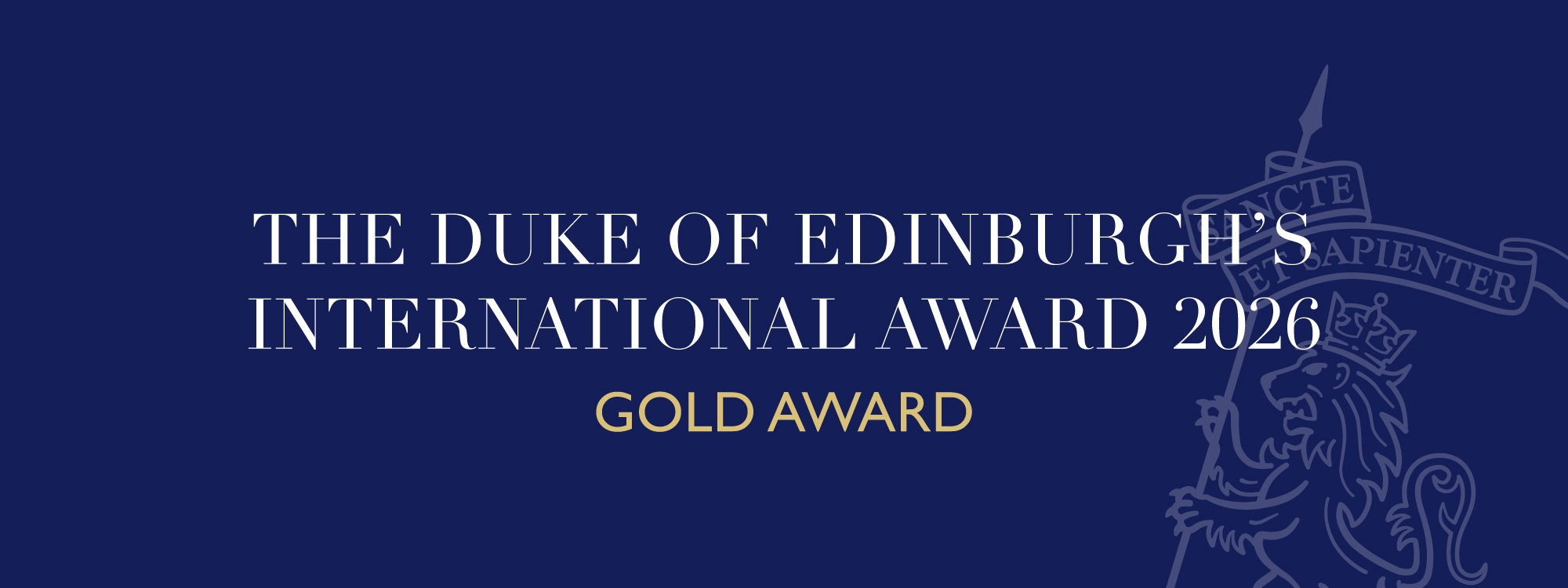 The Duke of Edinburgh’s International Award 2026 ⎻ Gold Award